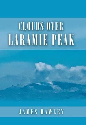 Book cover for Clouds over Laramie Peak