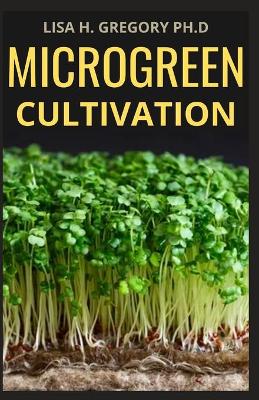 Book cover for Microgreen Cultivation