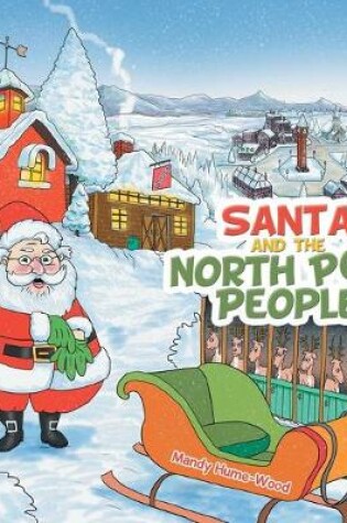 Cover of Santa and the North Pole People