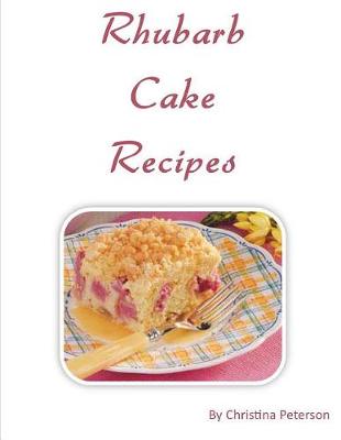 Book cover for Rhubarb Cake Recipes