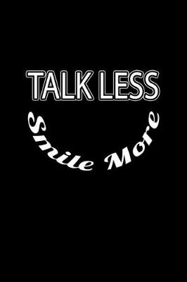 Book cover for Talk less smile more