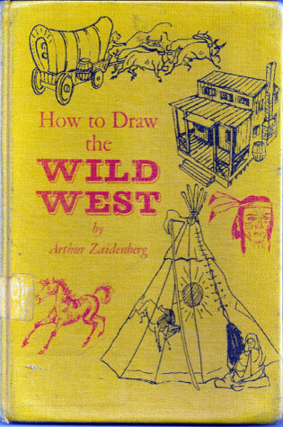 Cover of How to Draw the Wild West