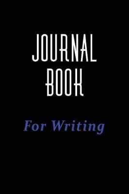 Book cover for Journal Book For Writing