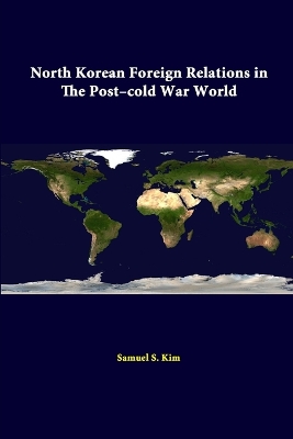 Book cover for North Korean Foreign Relations in the Post-Cold War World