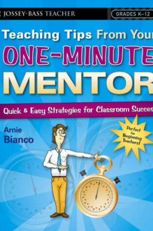 Cover of Teaching Tips from Your One-minute Mentor