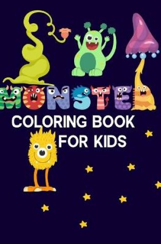 Cover of Monster Coloring Book For Kids