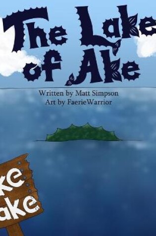Cover of The Lake of Ake
