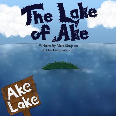 Book cover for The Lake of Ake