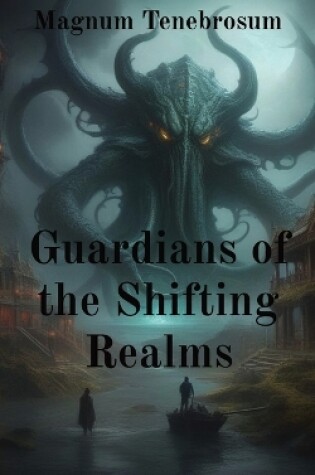 Cover of Guardians of the Shifting Realms