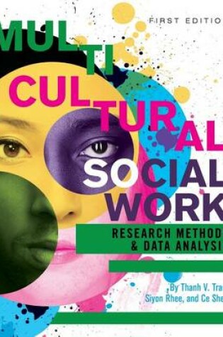 Cover of Multicultural Social Work Research Methods & Data Analysis