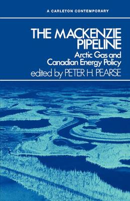 Cover of The MacKenzie Pipeline