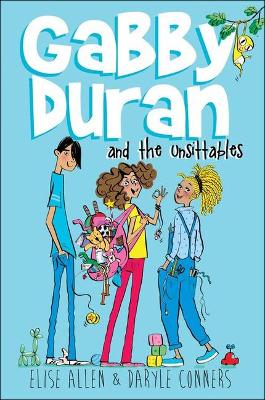 Book cover for Gabby Duran and the Unsittables