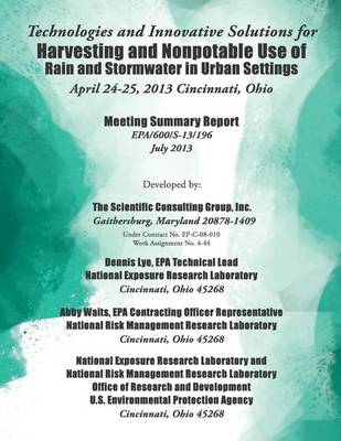 Book cover for Technologies and Innovative Solutions for Harvesting and Nonpotable Use of Rain and Stormwater in Urban Settings