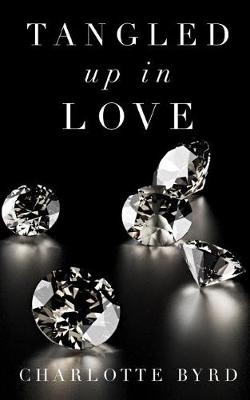 Book cover for Tangled up in Love