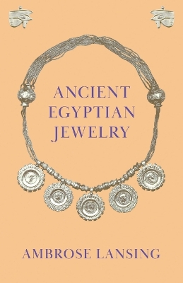 Book cover for Ancient Egyptian Jewelry