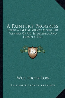 Book cover for A Painter's Progress a Painter's Progress