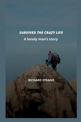 Book cover for Survived the Crazy Life