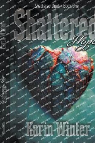 Cover of Shattered Hope