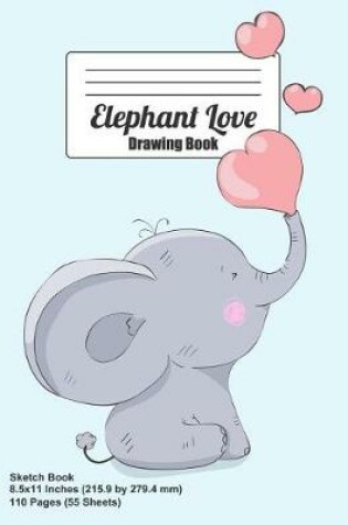Cover of Elephant Love Drawing Book