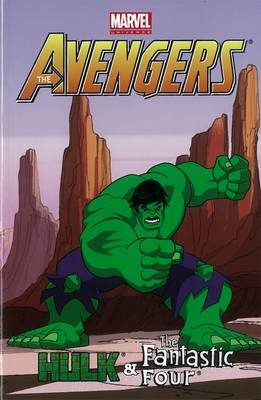 Book cover for Marvel Universe Avengers: Hulk & Fantastic Four Digest