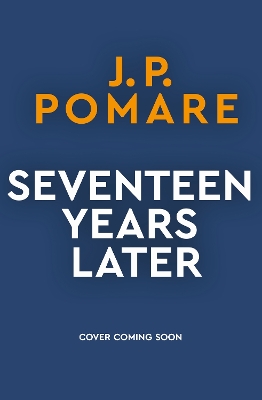 Book cover for Seventeen Years Later