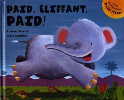 Book cover for Paid, Eliffant, Paid!