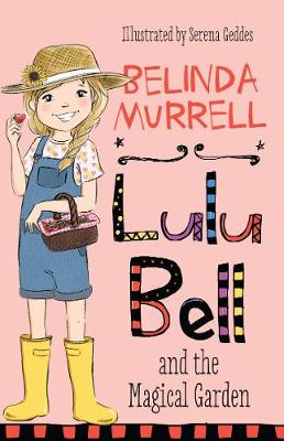 Book cover for Lulu Bell and the Magical Garden