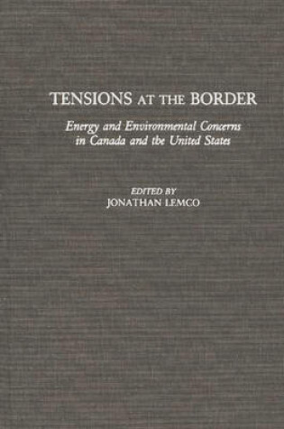 Cover of Tensions at the Border