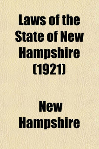 Cover of Laws of the State of New Hampshire (1921)