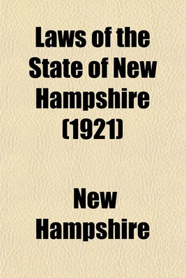 Book cover for Laws of the State of New Hampshire (1921)