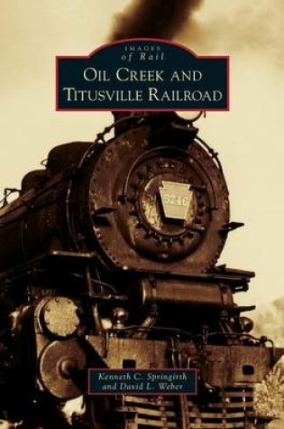 Cover of Oil Creek and Titusville Railroad