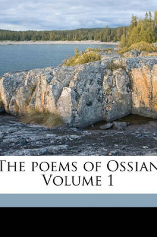 Cover of The Poems of Ossian Volume 1