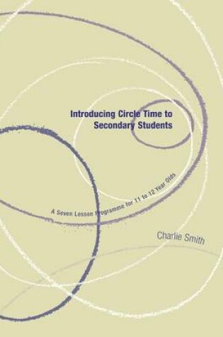 Cover of Introducing Circle Time to Secondary Students