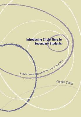 Cover of Introducing Circle Time to Secondary Students