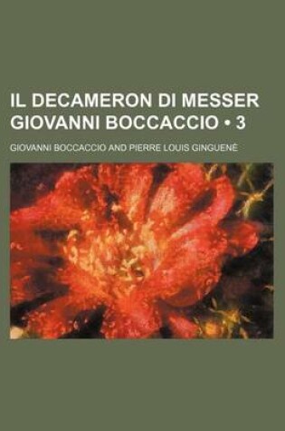 Cover of Il Decameron Di Messer Giovanni Boccaccio (3)