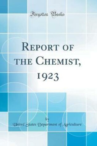 Cover of Report of the Chemist, 1923 (Classic Reprint)