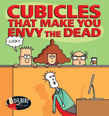 Cover of Cubicles That Make You Envy the Dead