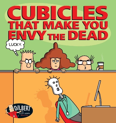 Cover of Cubicles That Make You Envy the Dead