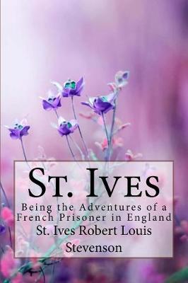 Book cover for St. Ives Robert Louis Stevenson