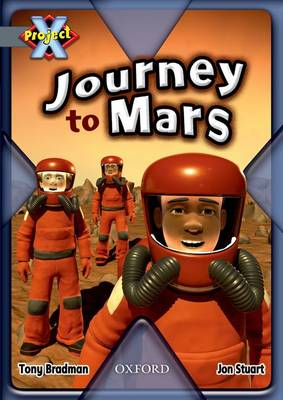 Book cover for Project X: Grey: Behind the Scenes: Journey to Mars