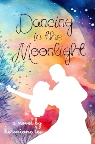 Cover of Dancing in the Moonlight