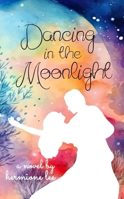 Book cover for Dancing in the Moonlight