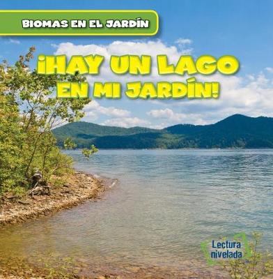 Book cover for Vivo Cerca de Un Lago (There's a Lake in My Backyard!)