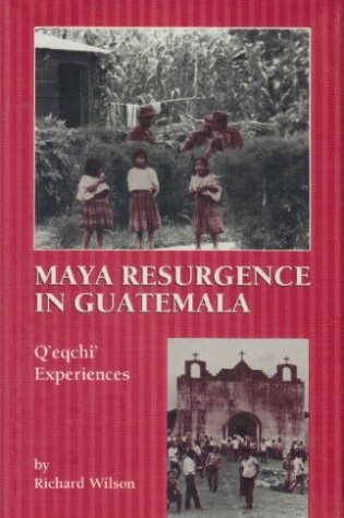 Cover of Maya Resurgence in Guatemala