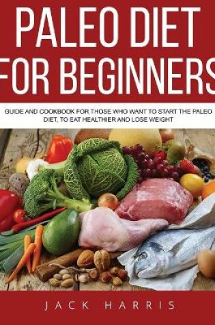 Cover of Paleo Diet for Beginners