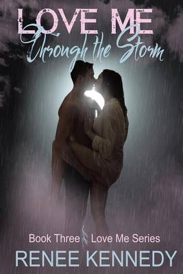 Book cover for Love Me Through the Storm