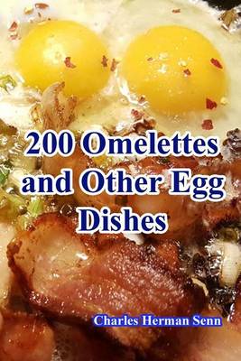 Book cover for 200 Omelettes and Other Egg Dishes