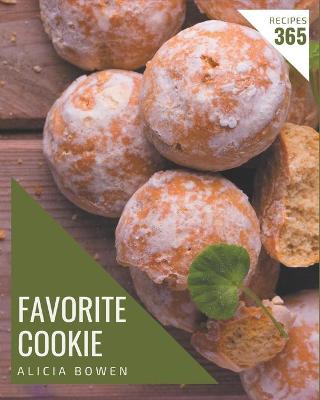 Book cover for 365 Favorite Cookie Recipes