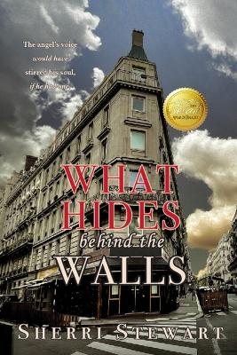 Book cover for What Hides Behind the Walls