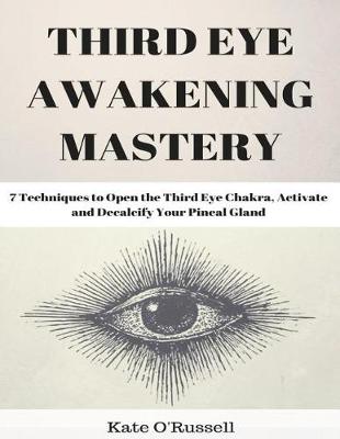 Book cover for Third Eye Awakening Mastery